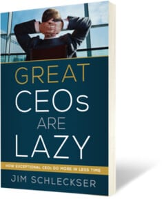 Great CEOs are Lazy